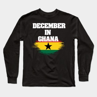 December in Ghana Long Sleeve T-Shirt